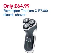 Only £64.99 Remington Titanium-X F7800 electric shaver